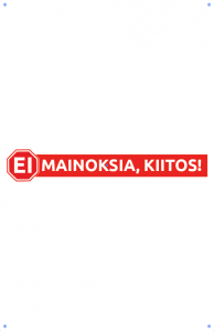 Ei mainoksia, kiitos 2