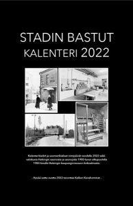 Stadin Bastut -kalenteri 2022